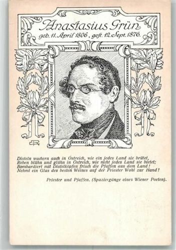 Anastasius Grün Politiker Lyriker Bilder und Worte freier deutscher Männer Verein Freie Schule Wien sign. Ranzenhofer