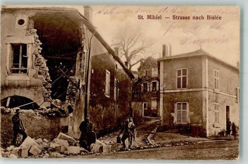 Saint-Mihiel Straße nach Bislee Feldpost WK I 11.Inf.Rgt.