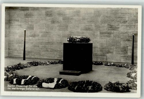 Berlin Mitte 1933 Kriegerdenkmal Ehrenmal für die im Weltkriege Gefallenen