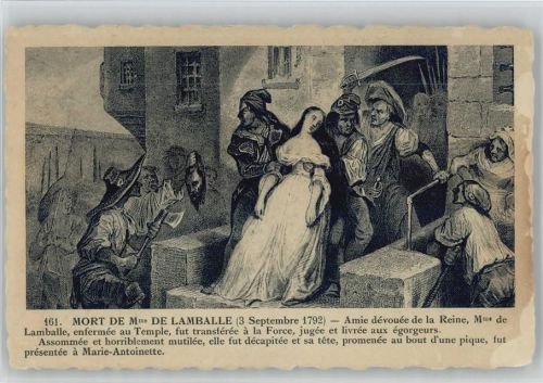 Adel - Franz. Revolution - Mort de Madame de Lamballe anno 1792 AK Revolution
