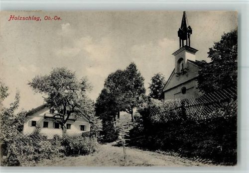 Holzschlag 1908 Partie bei der Kirche AK gute Erhaltung