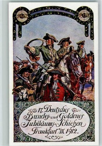 W6000 Frankfurt am Main 17. Deutsches Bundes Schießen 1912 - Festkarte Nr. 3 AK Schützenverein