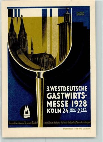 Köln Altstadt-Nord 103 3. Westdeutsche Gastwirts-Messe sign.Franzen Lehmann