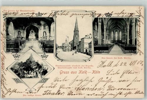 50667 W5000 Köln Kalk 802 1907 - gnadenkapelle Kath. Kirche Die heilige Grotte
