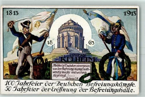 Kelheim 1913 100 Jahrfeier der Deutschen Befreiungskämpfe 50 Jahrfeier der Eröffnung der Befreiungshalle Soldaten Fahnen