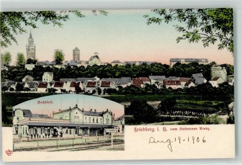 Friedberg Vom Steinernen Kreuz Bahnhof Kirche Turm