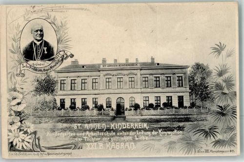 1210 Wien 21. Bezirk, Floridsdorf 1917 - St. Anna Kinderheim Kindergarten u. Arbeitsschule Kagran