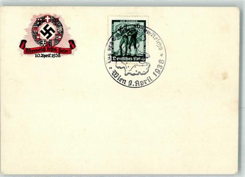 Wien Österreich kehrt heim! 10. April 1938