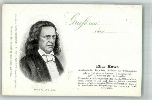 1900 Elias Howe Erfinder der Nähmaschine Das Grosse Jahrhundert Serie G Nr. 257