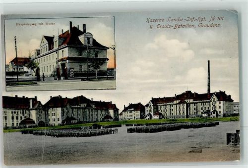 Graudenz 1917 Kaserne Landw.- Inf.- Rat. No. 101 II. Ersatz-bataillon