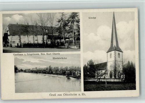 Ottenheim 1936 Gasthaus zum Erbprinzen , Rheinbrücke , Kirche AK