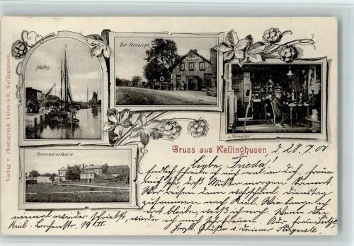 Kellinghusen 1900 Gruss aus - Hafen, Tonwarenfabrik, Gasthof zur Fernsicht mit Innenansicht , gute Erhaltung AK