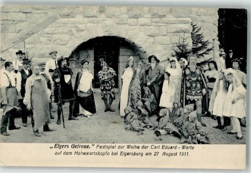 Elgersburg Festspiel zur Weihe der Carl Eduard-Warte 1911 Elgers Getreue Schauspielgruppe