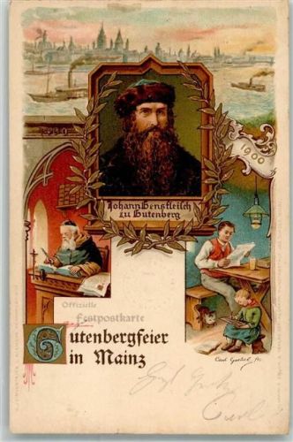 W6500 Mainz a Rhein Festpostkarte Gutenberg 1900 Lithographie / Künstlerkarte