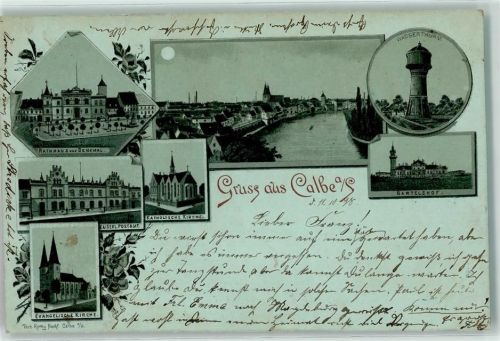 Calbe 1898 Rathaus Denkmal Kaiserl. Postamt Wasserturm Ev. Kirche