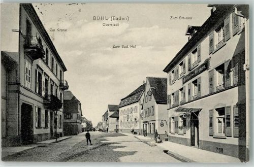 Bühl 1913 Gasthaus z. Sternen Gasthaus zur Krone zum Bad. Hof Oberstadt