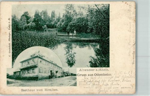Ottenheim 1903 Gasthaus zum Hirschen Altwasser am Rhein