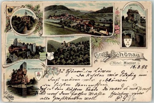 Schönau 1898 Wegelnburg Hohenburg Wasigenstein Fleckenstein Wasigenstein Blumenstein
