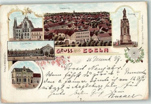 Egeln 1897 Rathaus Denkmal Schützenhaus Postgebäude Gewehr Zielscheibe Blumen Gruss