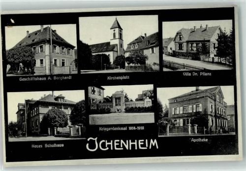 Ichenheim Neues Schulhaus Villa Dr. Pflanz Apotheke Kriegerdenkmal