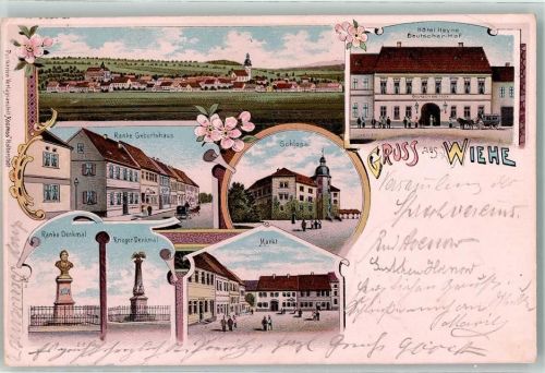 06571 O4736 Wiehe , Unstruttal 1901 Lithographie Ranke-Denkmal Marktplatz Schloß Ranke Geburtshaus Hotel Deutscher Hof