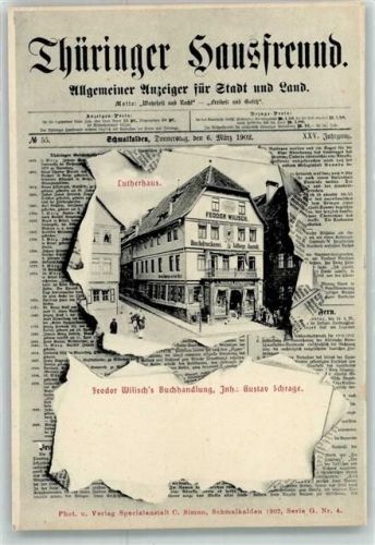 98574 O6080 Schmalkalden 1902 - Thüringer Hausfreund Lutherhaus Feodor Wilisch`s Buchhandlung Serie 6 Nr. 4