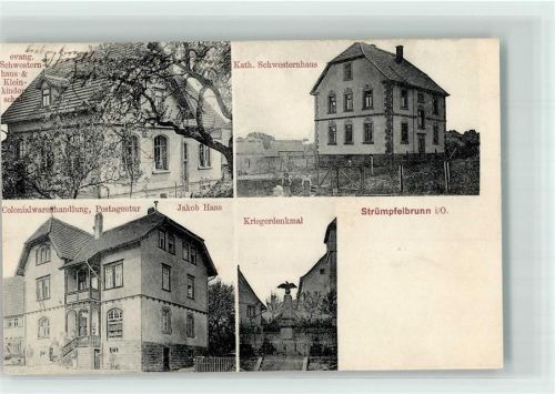 Strümpfelbrunn Colonialwaren Haas Schwesternheim Kriegerdenkmal