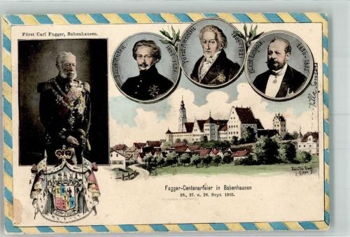 87727 W8943 Babenhausen , Schwab 1903 Passepartout Fugger-Centenarfeier 1903 Fuggerportraits Wappen Atelier Eug. Felle Isny Stempel Offiz. Fuggerkarte