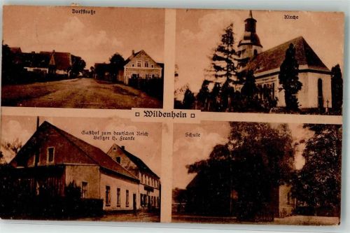 Wildenhain Dorfstraße Kirche Gasthaus Zum Deutschen Reich H. Franke Schule