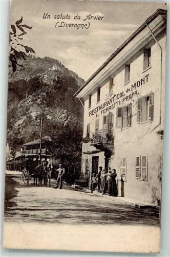 Arvier 1910 Restaurant Col du Mont L. Ferretti