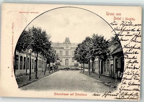 19412 O2722 Brüel 1906 - Schulstraße Schulhaus