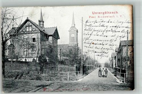 Rodewisch 1903 Untergöltzsch Dorfstrasse Villa Dorfkirche