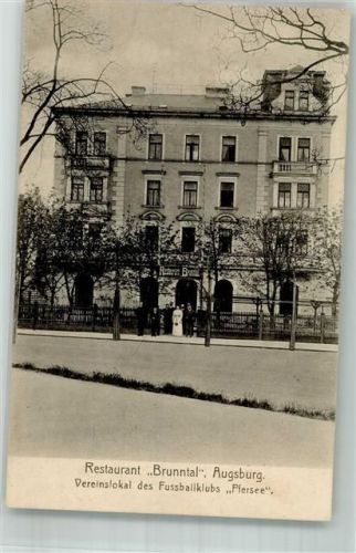 Augsburg 1910 Gasthaus Brunntal Vereinslokal des FC Pfersee
