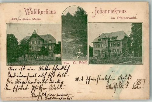 Johanniskreuz 1900 Waldkurhaus Johanniskreuz