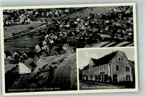 Niederlinxweiler Fliegeraufnahme Kolonial- u. Eisenwaren-Handlung Schneider