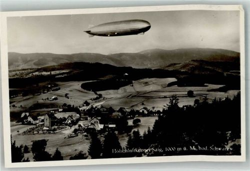 Saig Luftschiff Zeppelin über Saig Foto AK