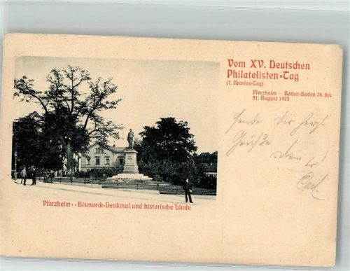 W7530 Pforzheim XV Dt. Phila Tag Denkmal Bismarck + historische Linde ( Bäume) Philatelistentag 1903
