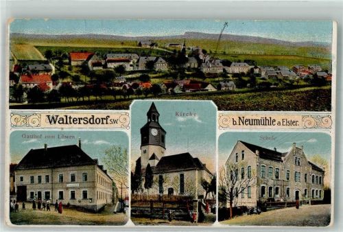 Waltersdorf 1919 Gasthaus zum Löwen Schule Dorfkirche