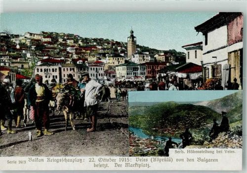 Veles 1915 Marktplatz von Bulgaren besetzt
