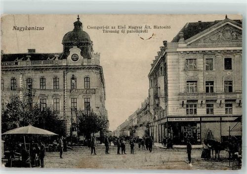 Nagykanizsa 1915 - Csengeri Straße m. d. neuen Palast d. 1. Ungarischen Versicherungsgesellschaft
