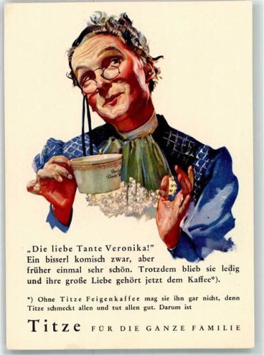 1940 Auf AK Titze Feigenkaffe Serie Nr. 6 Becher mit der Aufschrift Tante Veronika