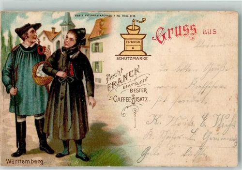 1901 Serie Nationaltrachten Nr. 13 aus Württemberg Litho Aecht Franck Kaffee Zusatz , Kaffeemühle