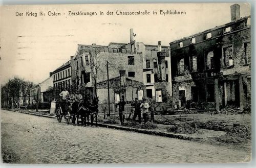 Eydtkuhnen 1915 Krieg im Osten Zerstörung Chausseestraße