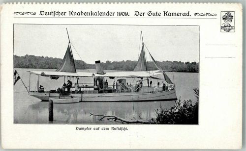 1909 Dampfer auf dem Fluß Rufidschi Aus dem Knabenkaledner - Der gute Kamerad