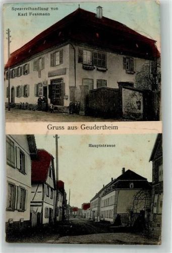 67170 Geudertheim 1915 Gebrauchsspuren Feldpost WK I Landsturm- Inf. Handlung Fessmann Hauptstrasse Mittelbug