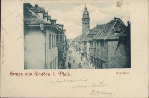 um 1901 Landau, Pfalz, Marktstraße, Gruß aus,Ottmar Zieher