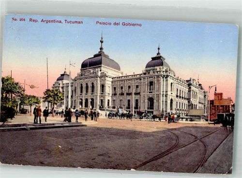 San Miguel de Tucumán 1916 Palacio del Gobierno