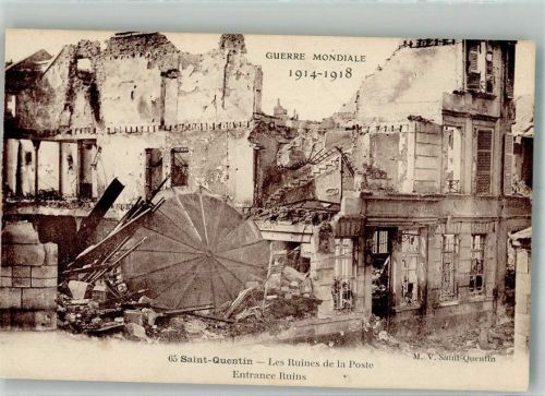 Saint-Quentin WK I 1914-1918 Postamt Ruine