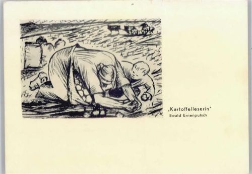 Ewald Ernenputsch , Kartoffelleserin