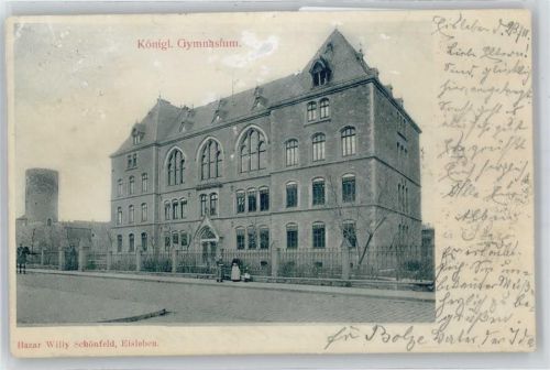 Lutherstadt Eisleben Schule Königliches Gymnasium